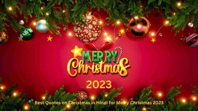85 Best Quotes on Christmas in Hindi for Merry Christmas 2023