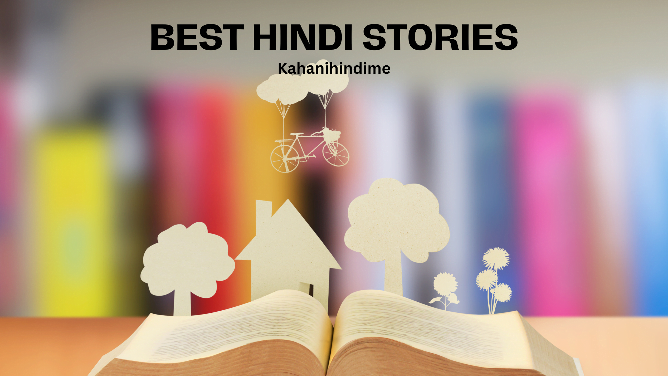 Best Moral Stories in Hindi